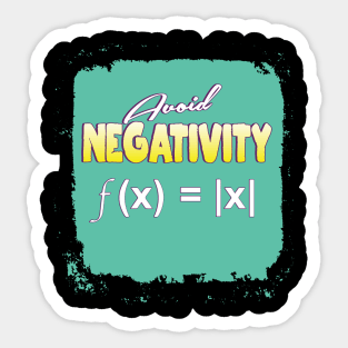 'Avoid Negativity Math Pun' Funny Math Gift Sticker